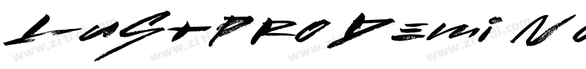LustProDemi No2字体转换